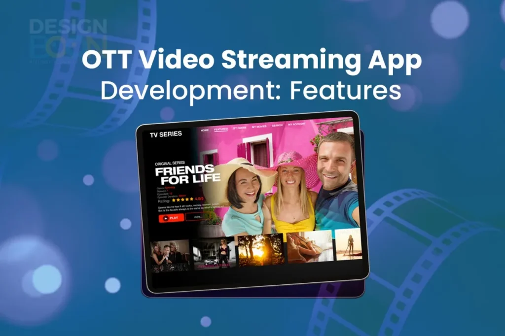 Some of the essential features that an OTT video streaming app should have are: