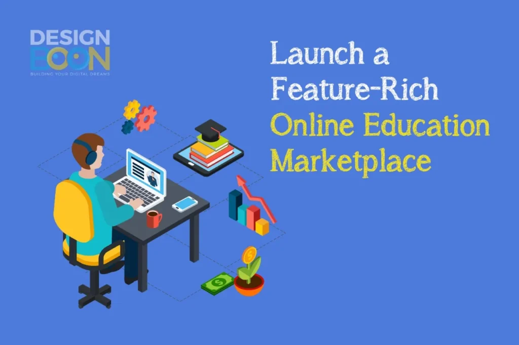 Launch a Feature-Rich Online Education Marketplace. Create An Online Education Marketplace. An important development in this field is the growth of online educational marketplaces. By bringing students, teachers, course providers, and educational resources together, these digital platforms foster a dynamic and lively environment for the sharing of knowledge